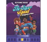 The Super Squad Everyones a Hero - Brianna Bleuu - Amazon Digital Services LLC KDP - Livre en Anglais Brianna BleuuBrianna Bleuu (Auteur)