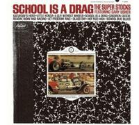 The Super Stocks - School is a Drag [Import]