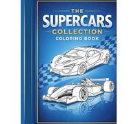 The Supercars Collection - A Coloring Book for Children
