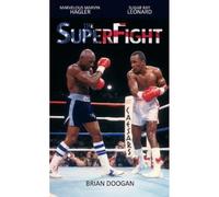 The SuperFight: Marvelous Marvin Hagler - Sugar Ray Leonard