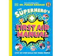 The Superhero's First Aid Manual