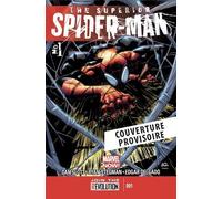 The Superior Spider-Man - Mon Premier Ennemi