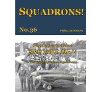 The Supermarine Spitfire Mk V: The Special Reserve Squadrons