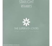 The Supermen Lovers - Starlight Remixes