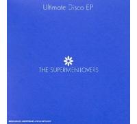 the Supermen Lovers - Ultimate Disco EP