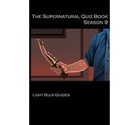 The Supernatural Quiz Book Season 9