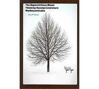 The Superstitious Muse, Studies in Russian and Slavic Literatures, Cultures and History David Bethea (Auteur)
