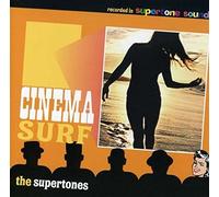 The Supertones - Cinema Surf