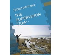 THE SUPERVISION TRAP - Volume 1: Probation, Parole, and the Hidden Machinery of Mass Incarceration