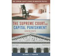 The Supreme Court And Capital Punishment
