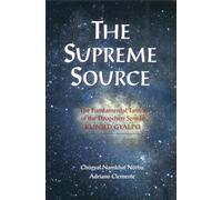 The Supreme Source: The Fundamental Tantra of Dzogchen Semde Kunjed Gyalpo.