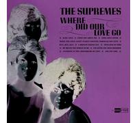The Supremes - Where Did Our Love Go [Import]