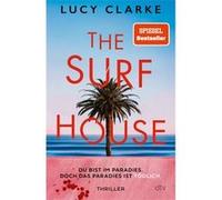 The Surf House | Lucy Clarke Lucy Clarke (Auteur)