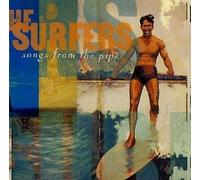 The Surfers - Songs from the Pipe