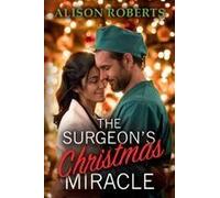 The Surgeon's Christmas Miracle