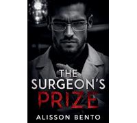 The Surgeon's Prize