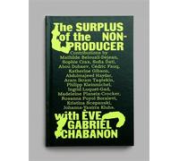The Surplus Of The Non-Producers
