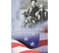 The Surveyors: Charting America's Course