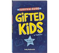 The Survival Guide for Gifted Kids: For Ages 10 and Under