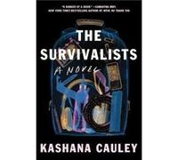 The Survivalists by Kashana Cauley Kashana Cauley (Auteur)