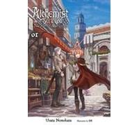 The Survived Alchemist with a Dream of Quiet Town Life, Vol. 1 (light novel)