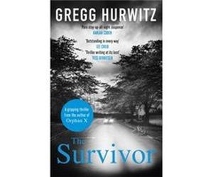 The Survivor Hurwitz, Gregg (Auteur)