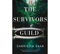 The Survivors Guild - Gabriella Saab - Harper Muse - ebook (ePub) - Livre