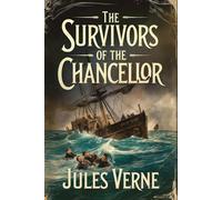 The Survivors of the Chancellor: A New Translation