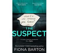 The Suspect: The most addictive and clever new crime thriller of 2019