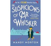 The Suspicions of Mr Whisker | Mandy Morton Mandy MortonMandy Morton (Auteur)