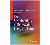The Sustainability Of Renewable Energy In Europe