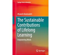 The Sustainable Contributions of Lifelong Learning: Empowering Minds