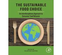 The Sustainable Food Choice: An Interdisciplinary Approach to Consumer Food Behavior