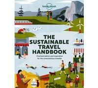 The sustainable travel Handbook 1ed -anglais- - Lonely planet eng - Lonely Planet - broché - Guide