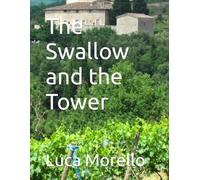 The Swallow and the Tower