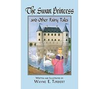 The Swan Princess And Other Fairy Tales