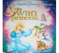 The Swan Princess-Animated Soundtrack Classic by Jack Palance, John Cleese, Steven Wright, Sandy Duncan [Music CD]