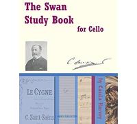 The Swan Study Book For Cello