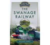 The Swanage Railway - Richard Marks - Pen and Sword Transport - ebook (ePub) - Livre