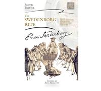 The SWEDENBORG RITE and the GREAT MASONIC LEADERS of EIGHTEENTH CENTURY