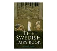 The Swedish Fairy Book (Illustrated Edition) (Poche)