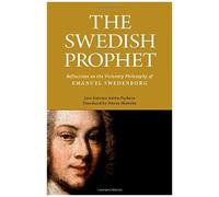 Le prophète suédois – Réflexions sur la philosophie visionnaire d'Emanuel Swedenborg