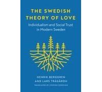 The Swedish Theory Of Love
