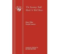 The Sweeney Todd Shock 'n' Roll Show (Acting Edition) Lewton, Randall (Auteur)