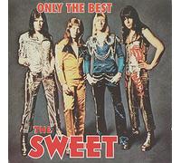 The Sweet - 0 n I y - T h e - B e s t