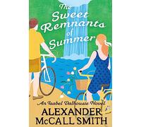 The Sweet Remnants of Summer