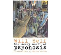 The Sweet Smell Of Psychosis