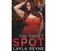 The Sweet Spot: A Table for Two Novella