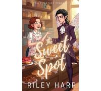 The Sweet Spot: Cozy Fantasy Romance