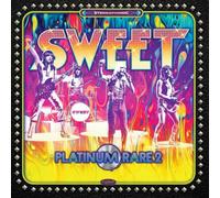 The Sweet - The Sweet: Platinum Rare Vol 2 (RSD) [2xWinyl]